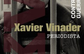 Documental ‘Xavier Vinader, periodista. Contra la guerra bruta’ #NoCallarem