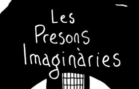 23/12 | Estrena «Les presons imaginàries» —Liada Nacional