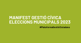 Manifest Gestió Cívica Eleccions Municipals 2023